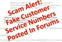 Scam Alert: Fake Customer Service Numbers Posted In Forums