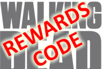Walking Dead Rewards Code Words – Updated Weekly