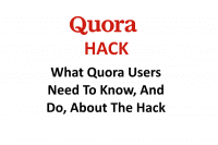 What Quora Users Need To Know, And Do, About The Hack