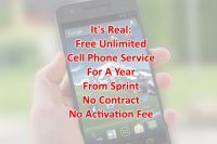 It’s Real: Free Unlimited Cell Phone Service For 1 Year, No Contract, No Activation Fee