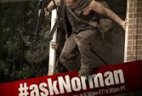Norman Reedus Trending: The Walking Dead #AskTWD