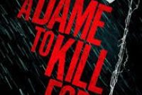 Trailer For Sin City: A Dame To Kill For Now Online [Video]