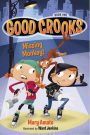 Good Crooks Book One: Missing Monkey, By Mary Amato – Review