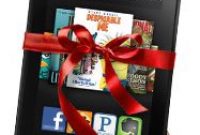 Kindle Fire, HD, Paperwhite, 7″, 8.9″ – Which One Makes The Best Gift?