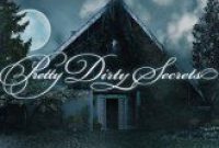 “Pretty Dirty Secrets” Premiers, Fills A Hole Until Halloween (Video)