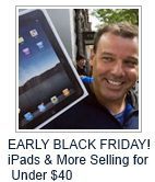 "EARLY BLACK FRIDAY! iPads & More Selling for Under $40" says this ad from Quibids.