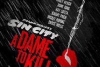 It’s Beauty Vs Grit In “Sin City: A Dame to Kill” | Here’s The New Trailer