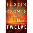 Are You Ready For “The Twelve” By Justin Cronin?