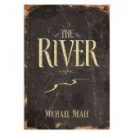 Michael Neale’s The River, Review