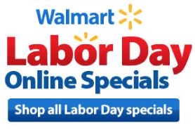 Walmart Labor Day Specials Now Online